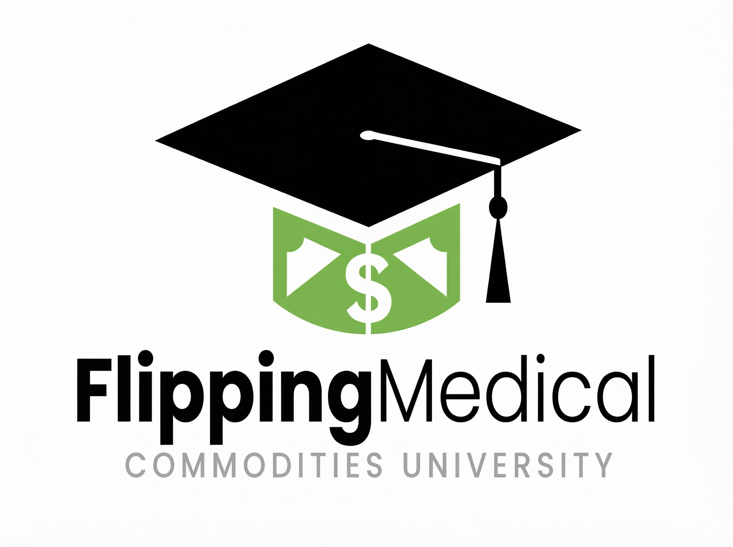 Flipping Medical Commodities University
