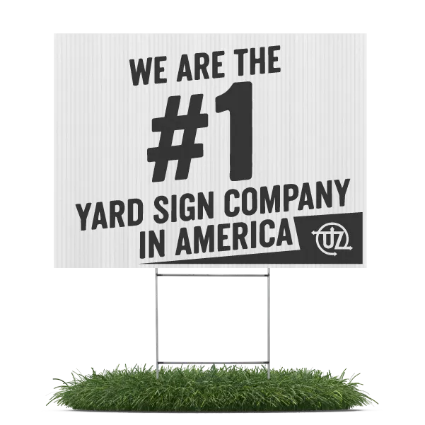 We are the nation’s #1 yard sign printer
