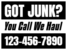 Junk Removal Yard Sign Template 04