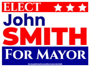 Cheap Political Yard Sign