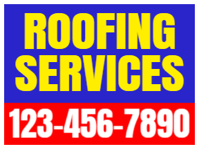 Roofing3-Color Yard SignTemplate 01