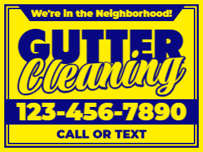 Gutter CleaningYellow Yard SignTemplate 08